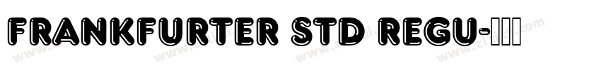 Frankfurter Std Regu字体转换